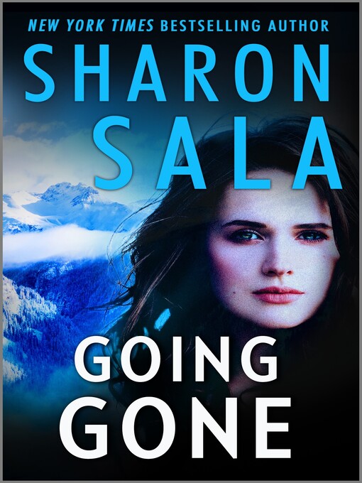 Title details for Going Gone by Sharon Sala - Available